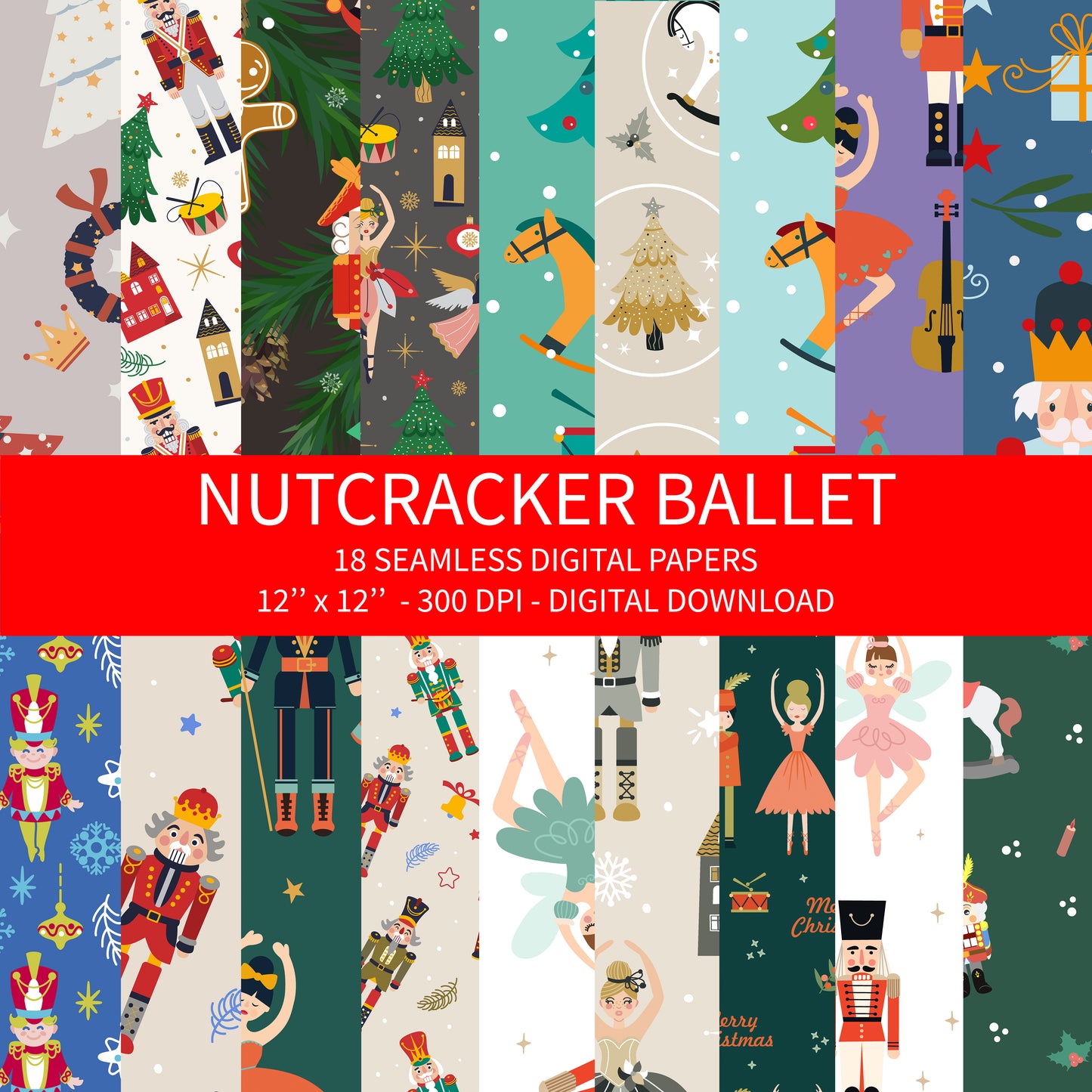 Nutcracker Digital Paper Bundle - 18 Printable Patterns - Nutcracker Backgrounds Set - Christmas Clipart Pack - Nutcracker Ballet -PNG Files